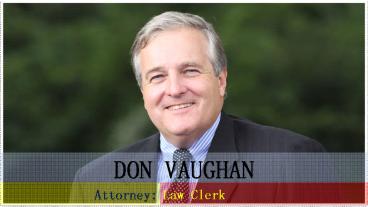 Donald R Vaughan, Attorney: Veteran Attorney