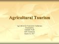 Agricultural Tourism PowerPoint PPT Presentation