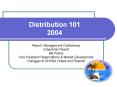 Distribution 101 2004 PowerPoint PPT Presentation