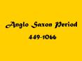 Anglo Saxon Period PowerPoint PPT Presentation
