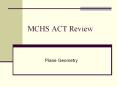 MCHS ACT Review PowerPoint PPT Presentation