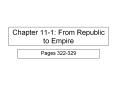 Chapter 11-1: From Republic to Empire PowerPoint PPT Presentation