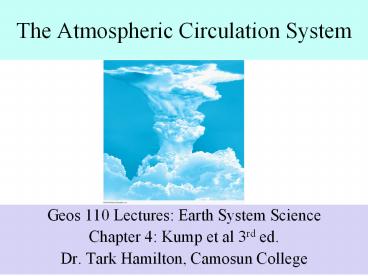 The Atmospheric Circulation System