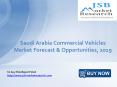 JSB Market Research: Saudi Arabia Commercial Vehicles Market Forecast & Opportunities, 2019 PowerPoint PPT Presentation