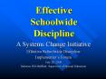 Effective Schoolwide Discipline PowerPoint PPT Presentation
