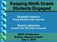Keeping Ninth Grade Students Engaged PowerPoint PPT Presentation