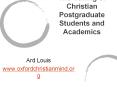 The Calling of Christian Postgraduate Students and Academics PowerPoint PPT Presentation