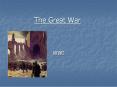 The Great War PowerPoint PPT Presentation