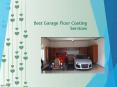 Best Garage Floor Coating Services PowerPoint PPT Presentation