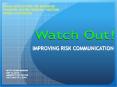 Watch Out! PowerPoint PPT Presentation