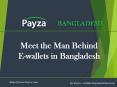 Establishing Payza E-wallet Platform in Bangladesh