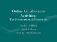 Online Collaborative Activities: The Developmental Dimension PowerPoint PPT Presentation