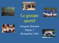 Le groupe sportif PowerPoint PPT Presentation