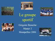 Le groupe sportif