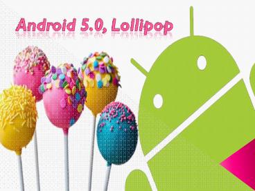 Android 5.0, Lollipop