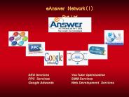 WEB SOLUTIONS COMPANY : E ANSWER NETWORK INDIA PVT LTD