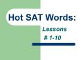 Hot SAT Words: PowerPoint PPT Presentation