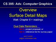 CS 395: Adv. Computer Graphics