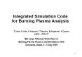 Integrated Simulation Code for Burning Plasma Analysis PowerPoint PPT Presentation