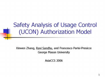 Safety Analysis of Usage Control (UCON) Authorization Model