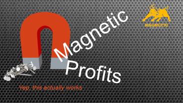 Magnetic Profits Tool Reveiw