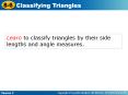 Learn to classify triangles by their side lengths and angle measures. PowerPoint PPT Presentation