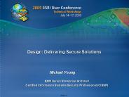 Design: Delivering Secure Solutions