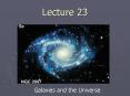 Galaxies and the Universe PowerPoint PPT Presentation