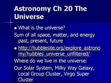 Astronomy Ch 20 The Universe