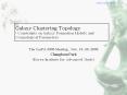 Galaxy Clustering Topology : Constraints on Galaxy Formation Models and Cosmological Parameters PowerPoint PPT Presentation