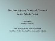 Spectropolarimetry Surveys of Obscured