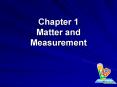 Chapter 1 Matter and Measurement PowerPoint PPT Presentation