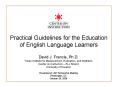 Practical Guidelines for the Education of English Language Learners PowerPoint PPT Presentation