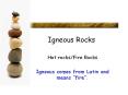 Igneous Rocks PowerPoint PPT Presentation