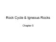 Rock Cycle PowerPoint PPT Presentation