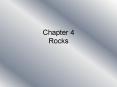 Chapter 4 Rocks PowerPoint PPT Presentation