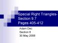 Special Right Triangles-Section 9.7 Pages 405-412 PowerPoint PPT Presentation