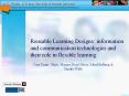 Reusable Learning Designs: information and communication technologies and their role in flexible learning PowerPoint PPT Presentation