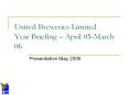 United Breweries Limited Year Briefing  PowerPoint PPT Presentation