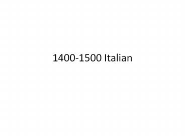 1400-1500 Italian