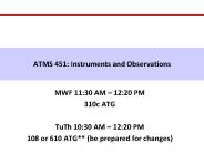 ATMS 451: Instruments and Observations