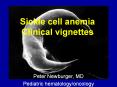 Sickle cell anemia Clinical vignettes PowerPoint PPT Presentation