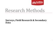 Surveys, Field Research