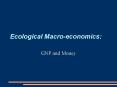 Ecological Macro-economics: PowerPoint PPT Presentation