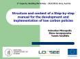 Structure and content of a Step-by-step manual for the development and implementation of low carbon policies PowerPoint PPT Presentation