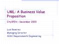 UML: A Business Value Proposition PowerPoint PPT Presentation