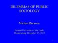 DILEMMAS OF PUBLIC SOCIOLOGY  Michael Burawoy Federal University of the Urals, Ekaterinburg, December 19, 2012 PowerPoint PPT Presentation