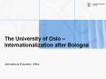 The University of Oslo  PowerPoint PPT Presentation