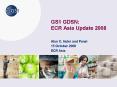 GS1 GDSN: ECR Asia Update 2008 PowerPoint PPT Presentation
