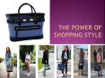 The Power of Shopping Style PowerPoint PPT Presentation